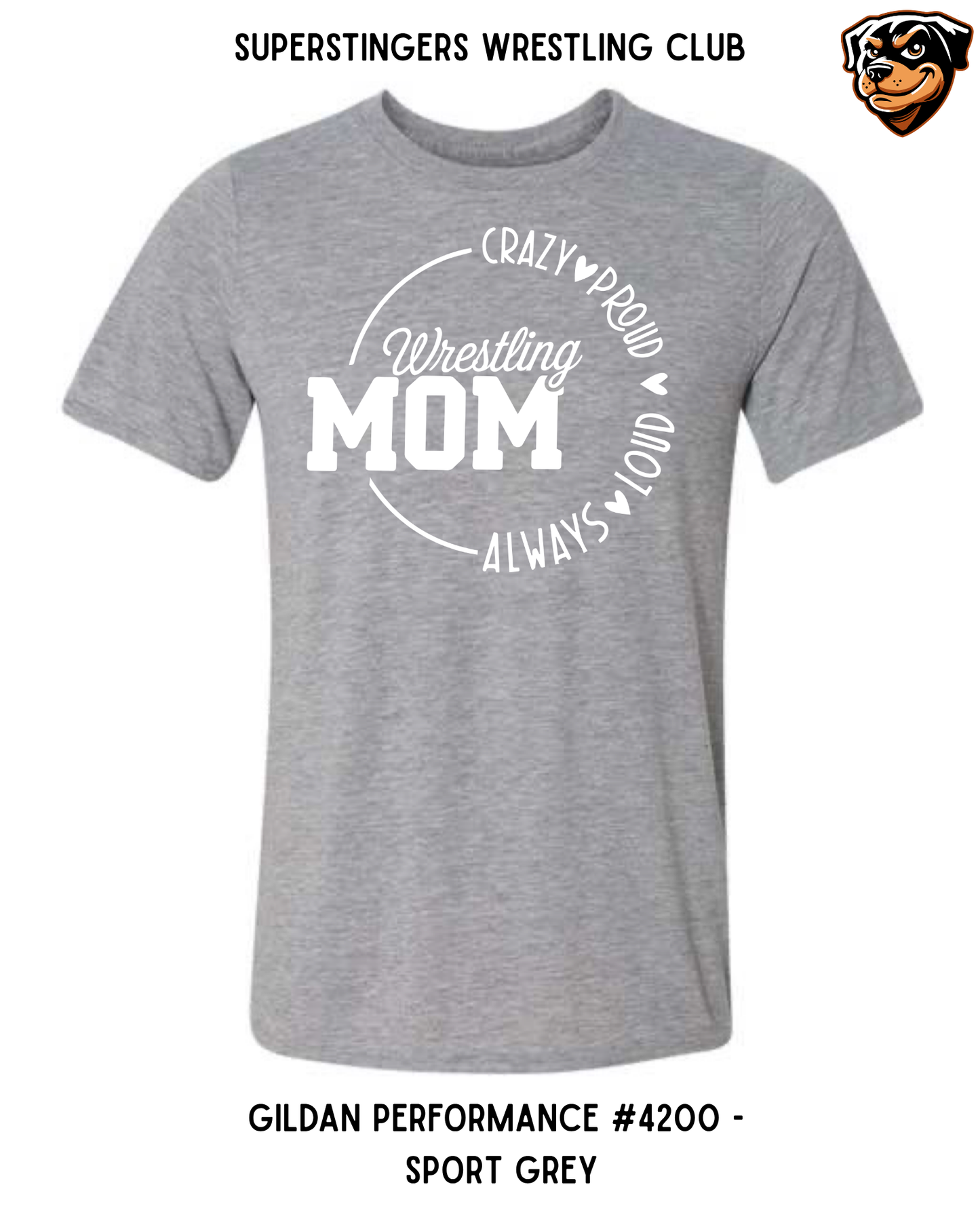 Super Stingers Crazy Proud Mom Performance Tee