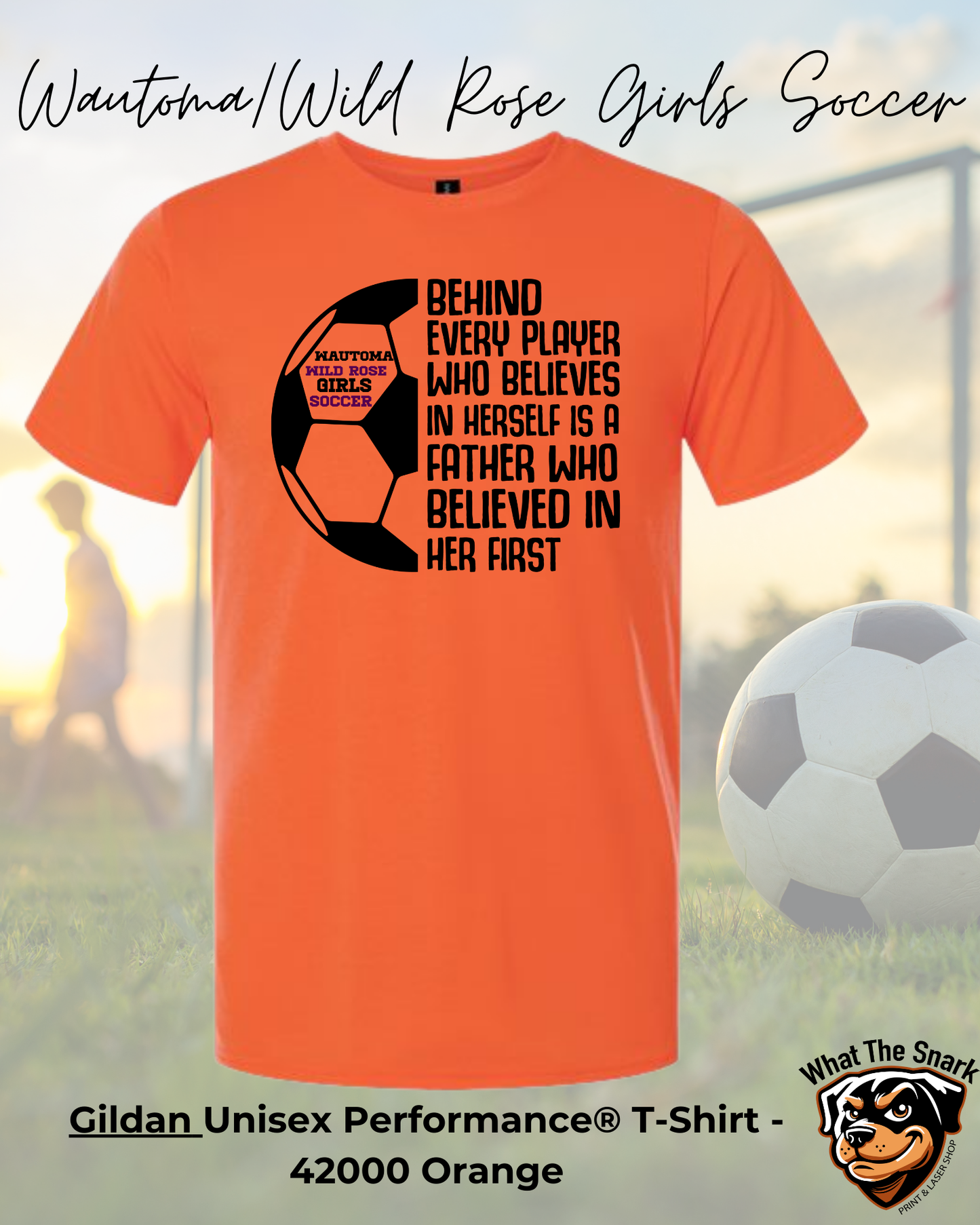 WWR Girls Soccer Dad Inspirational Performance Tshirt