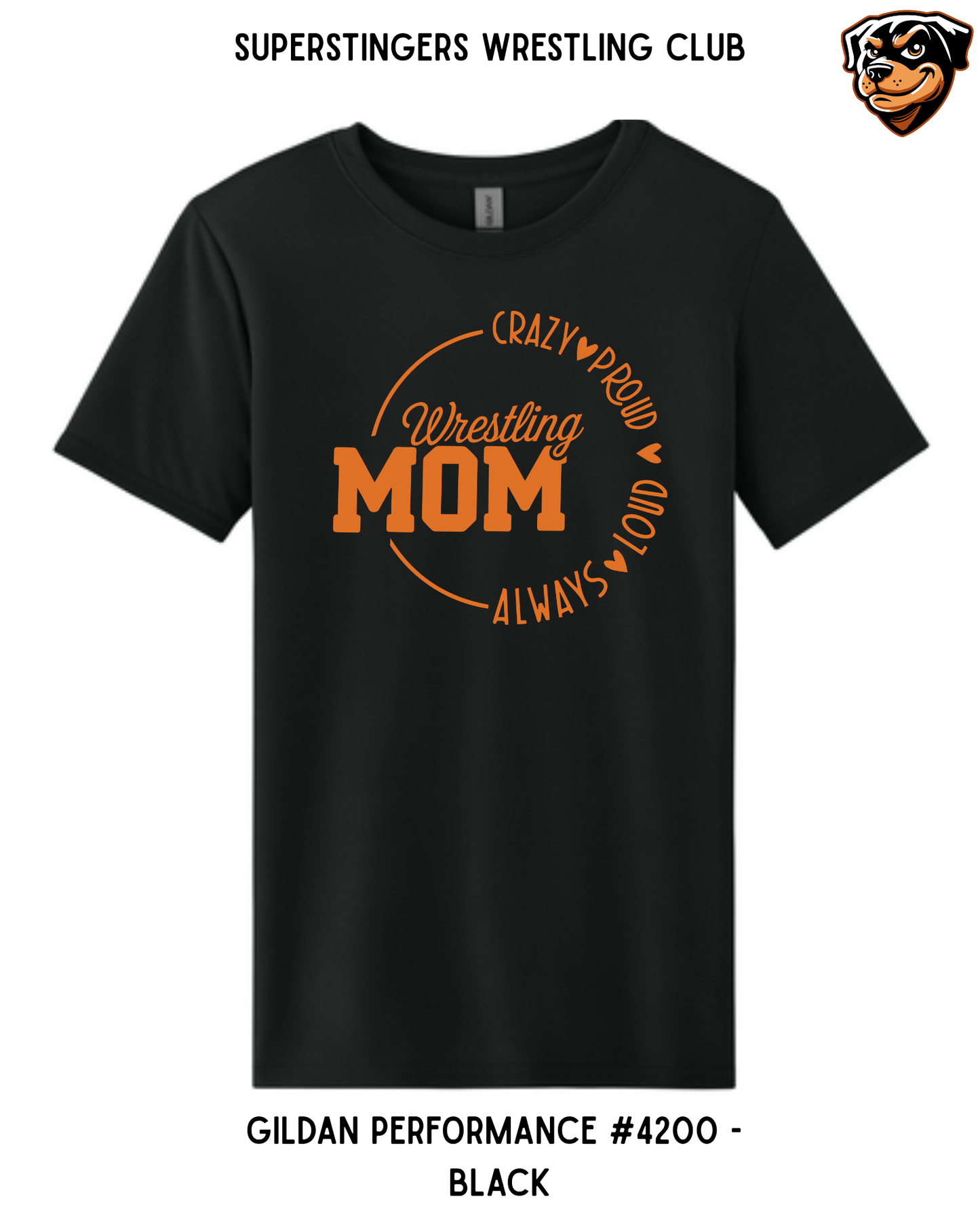 Super Stingers Crazy Proud Mom Performance Tee