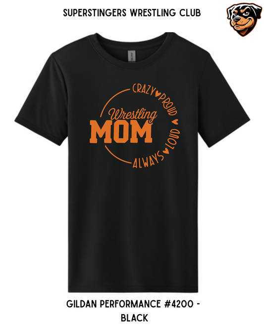 Super Stingers Crazy Proud Mom Performance Tee