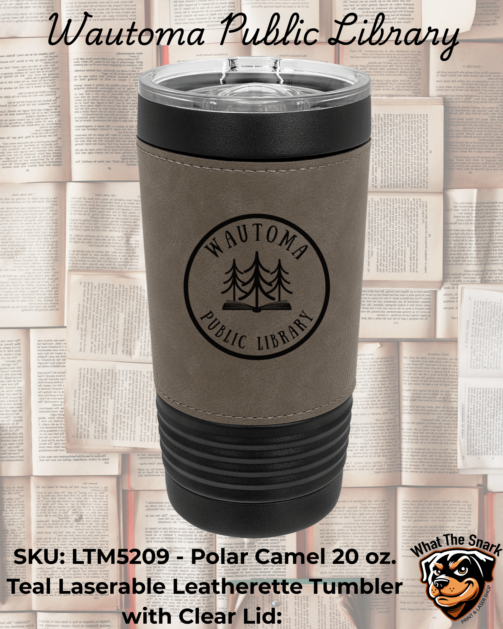 Wautoma Public Library Logo Leather Sleeve Tumbler