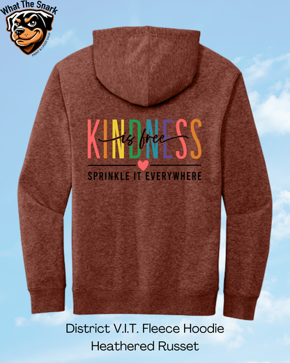 Kindness is Free Hoodie