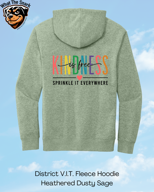Kindness is Free Hoodie