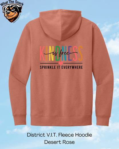 Kindness is Free Hoodie