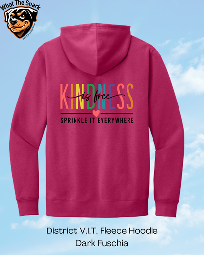 Kindness is Free Hoodie