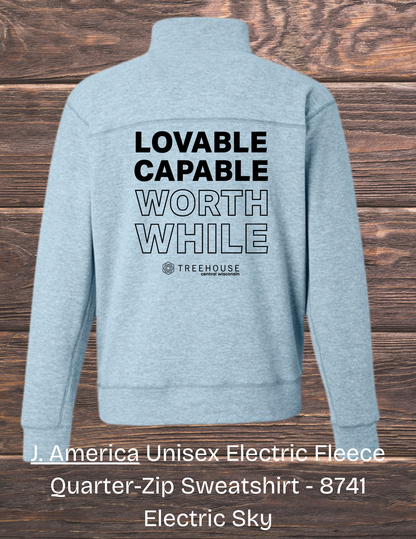 Treehouse Loveable Capable Worthwhile 1/4 Zip
