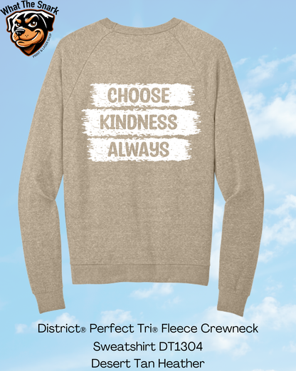 Choose Kindness Always Crew Neck