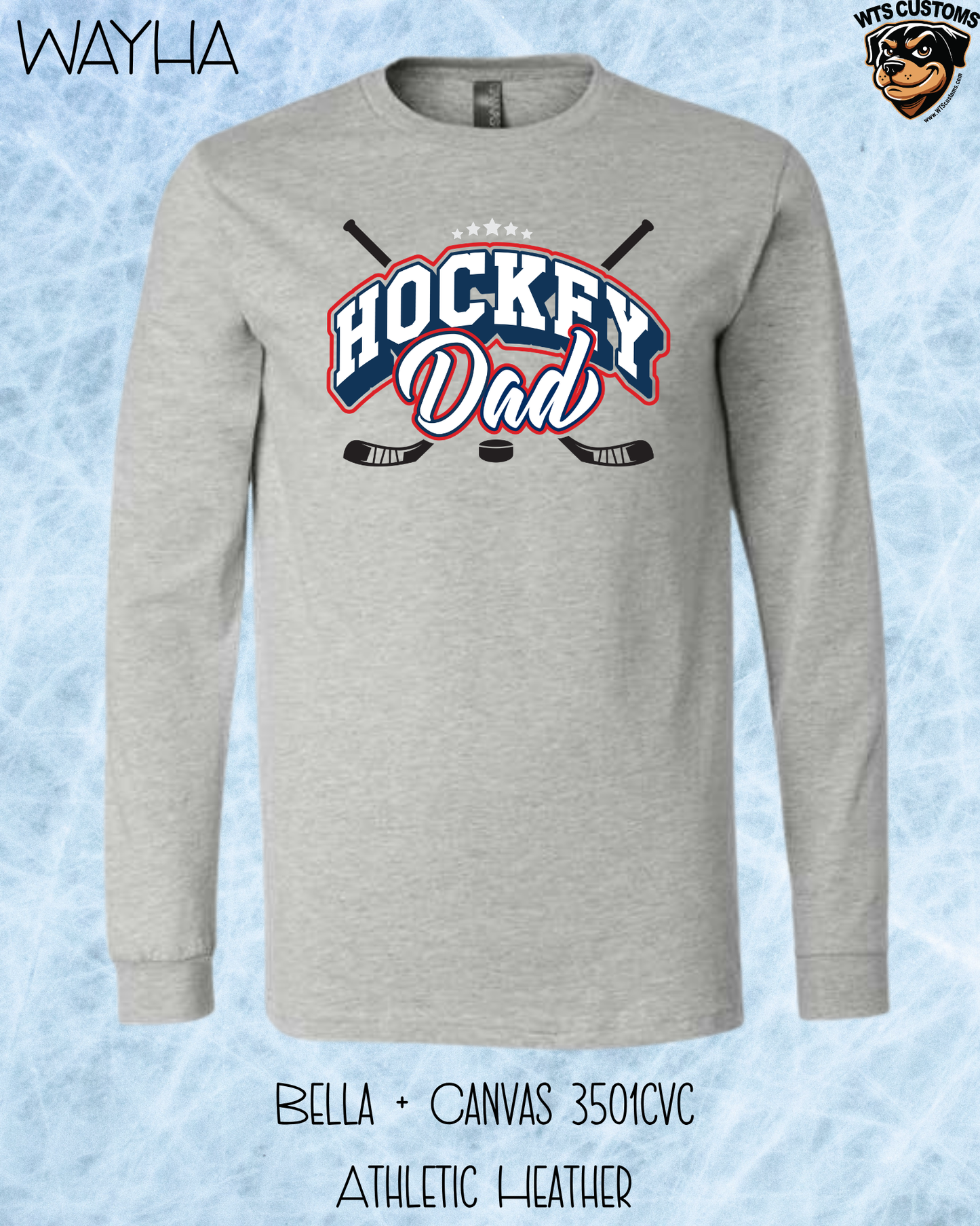 WAYHA Dad Rink Ready Long Sleeve